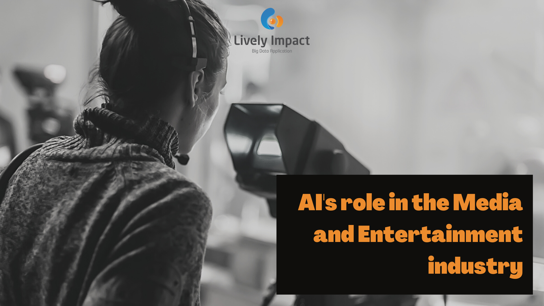 AI's role in the Media and Entertainment industry-001