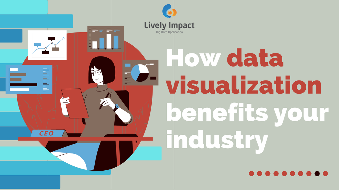 How data visualization benefits your industry-001