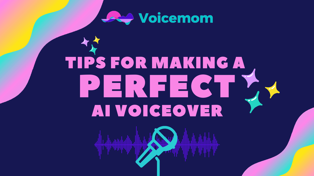 How to make a perfect AI voiceover - Voicemom